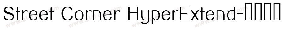 Street Corner HyperExtend字体转换